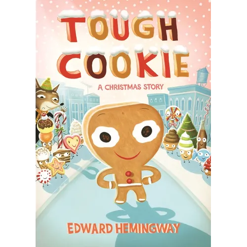 Tough Cookie: A Christmas Story