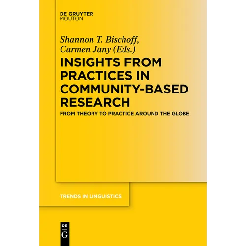 Insights from Practices in Community-Based Research: From Theory to Practice Around the Globe