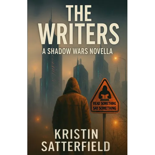 The Writers: A Shadow Wars Novella