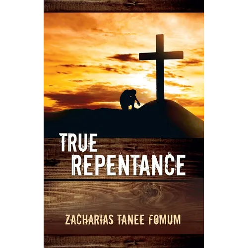 True Repentance