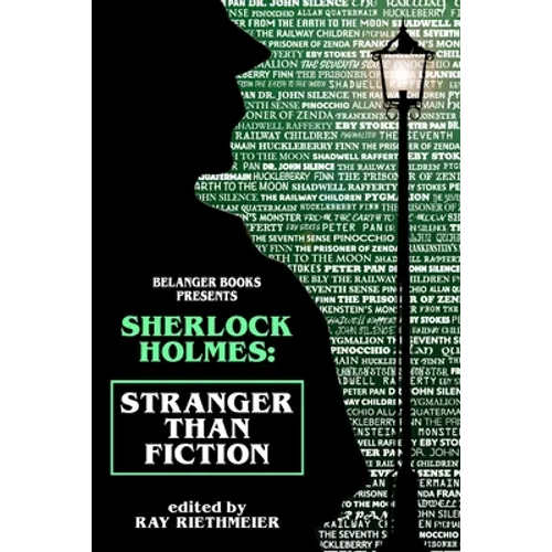 Sherlock Holmes: Stranger Than Fiction