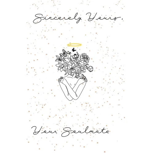 Sincerely Yours, Your Soulmate: Bonus Edition