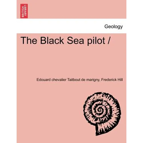 The Black Sea Pilot