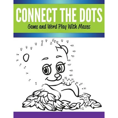 Connect The Dots Game and Word Play With Mazes