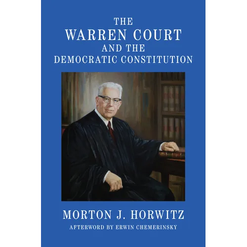 The Warren Court and the Democratic Constitution