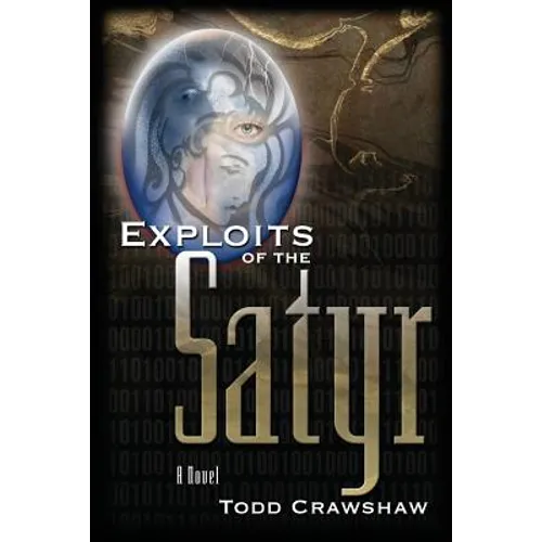 Exploits of the Satyr