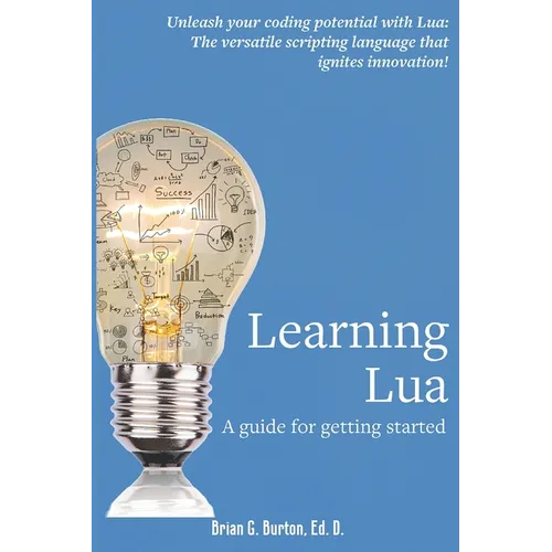Learning Lua: A guide for getting started