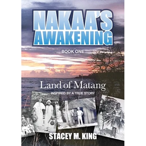 Nakaa's Awakening: Land of Matang
