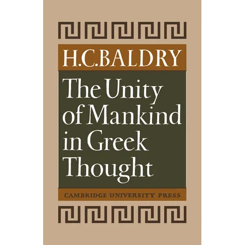 The Unity of Mankind in Greek Thought