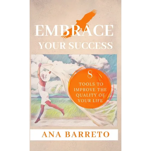Embrace Your Success