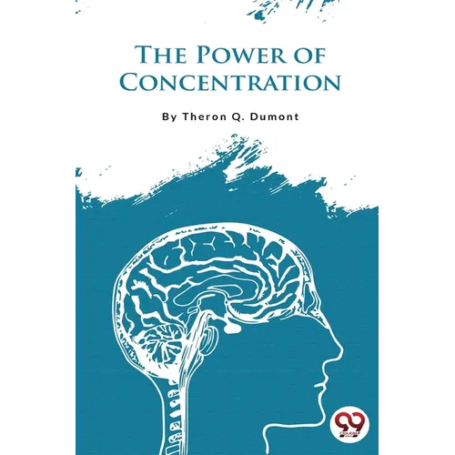 The Power of Concentration