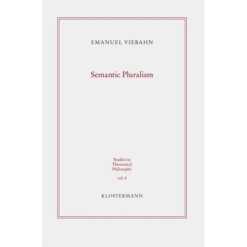 Semantic Pluralism