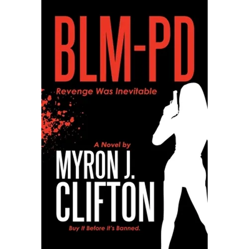 Blm-Pd: Revenge Was Inevitable