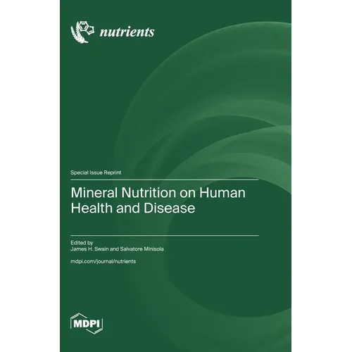 Mineral Nutrition on Human Health and Disease