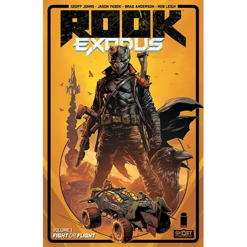 Rook: Exodus Volume 1: Fight or Flight