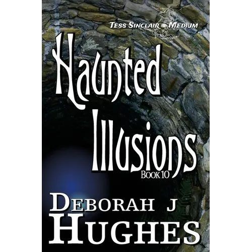 Haunted Illusions