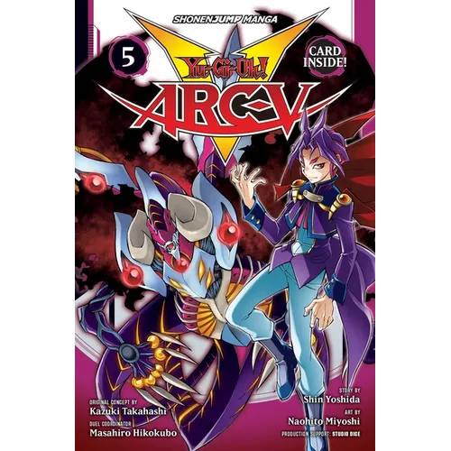 Yu-Gi-Oh! Arc-V, Vol. 5: The Enemy's Hideout!!