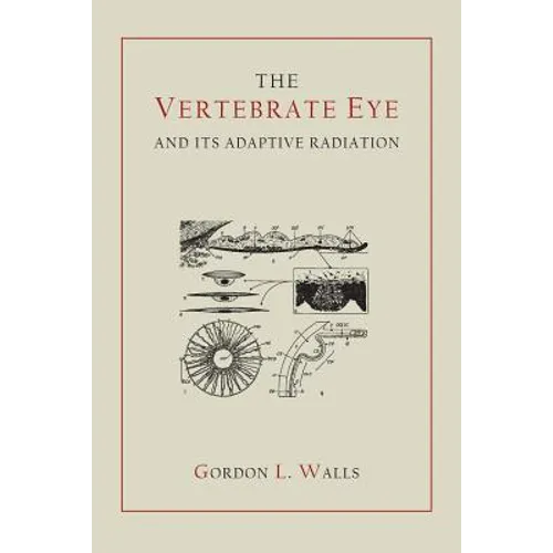 The Vertebrate Eye and Its Adaptive Radiation