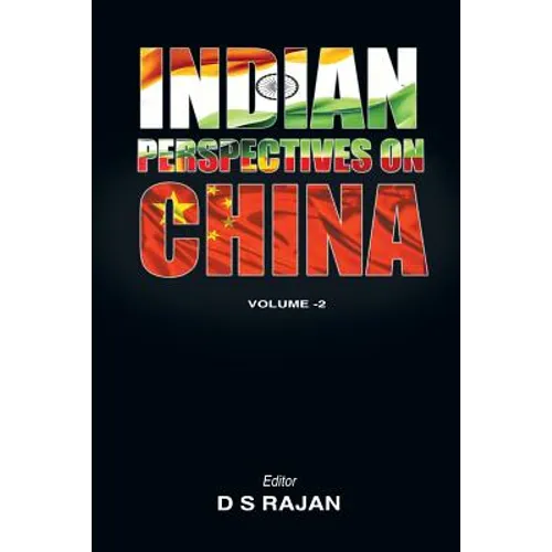 Indian Perspective on China, Volume 2