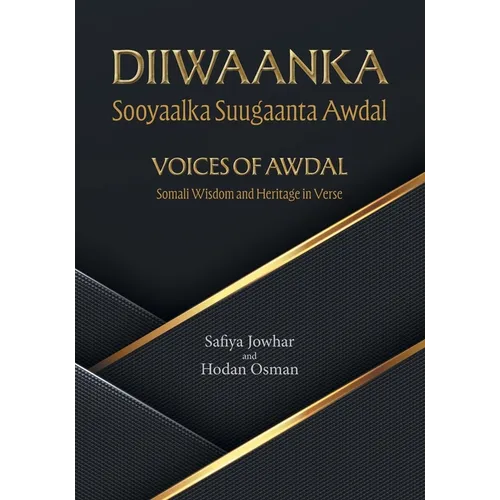 Voices of Awdal: Somali Wisdom and Heritage in Verse