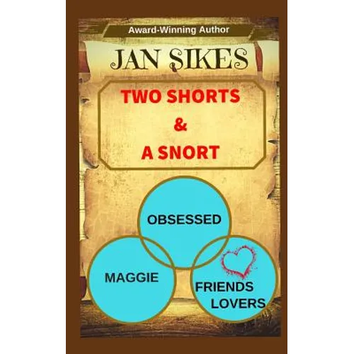 Two Shorts and a Snort