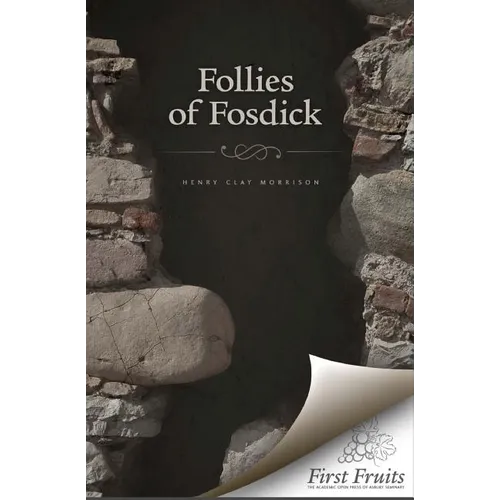 The Follies of Fosdick