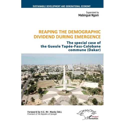 Reaping the demographic dividend during emergence: the special case of The Gueule Tapée-Fass-Colobane commune (Dakar)