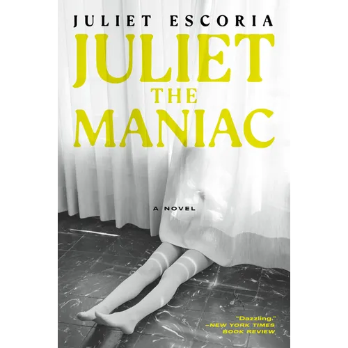 Juliet the Maniac