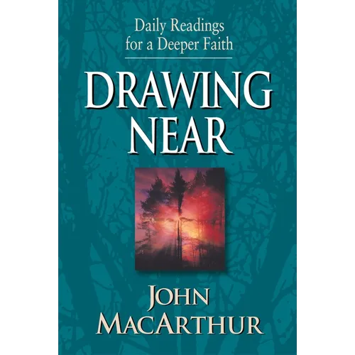 Drawing Near: Daily Readings for a Deeper Faith