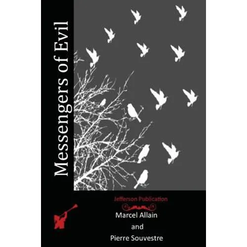 Messengers of Evil