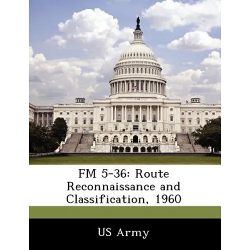 FM 5-36: Route Reconnaissance and Classification, 1960