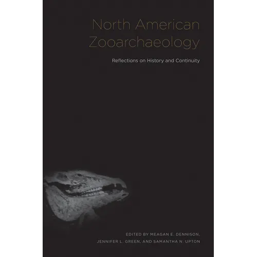 North American Zooarchaeology: Reflections on History and Continuity