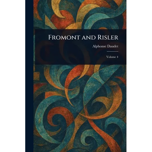 Fromont and Risler