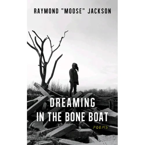 Dreaming in the Bone Boat