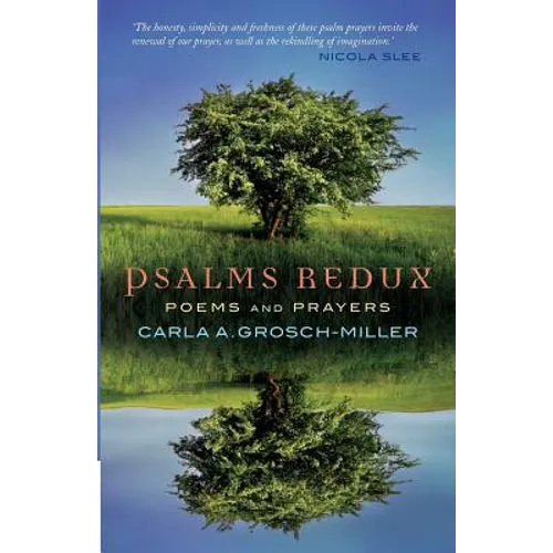 Psalms Redux: Poems and Prayers