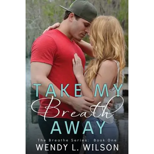 Take My Breath Away