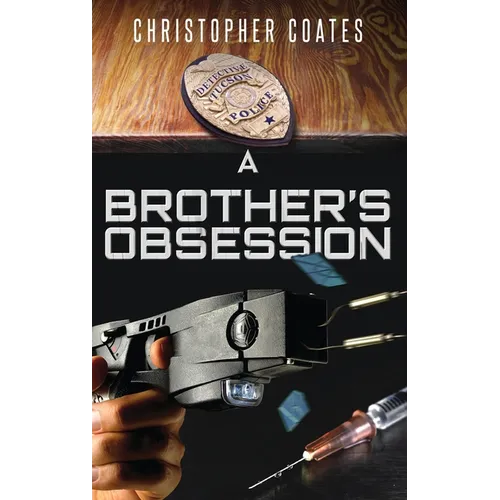 A Brother's Obsession