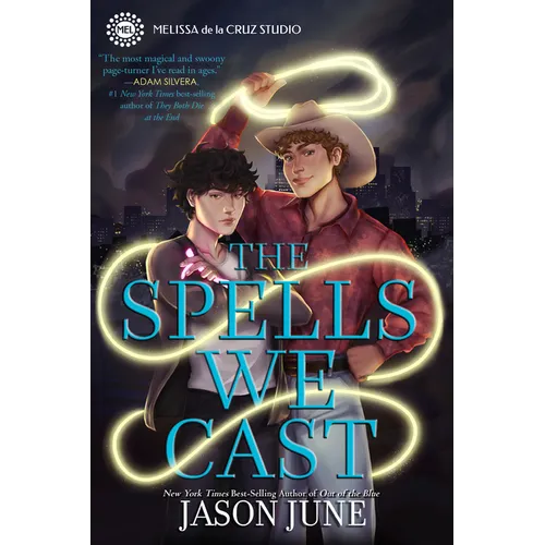 The Spells We Cast