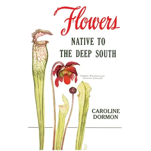 Flowers Native to the Deep South