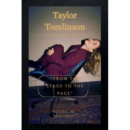 Taylor Tomlinson: From The Stage To The Page