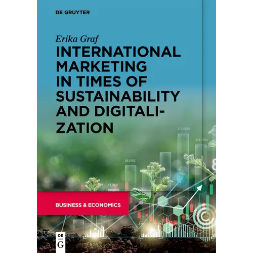 International Marketing in Times of Sustainability and Digitalization