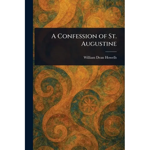A Confession of St. Augustine