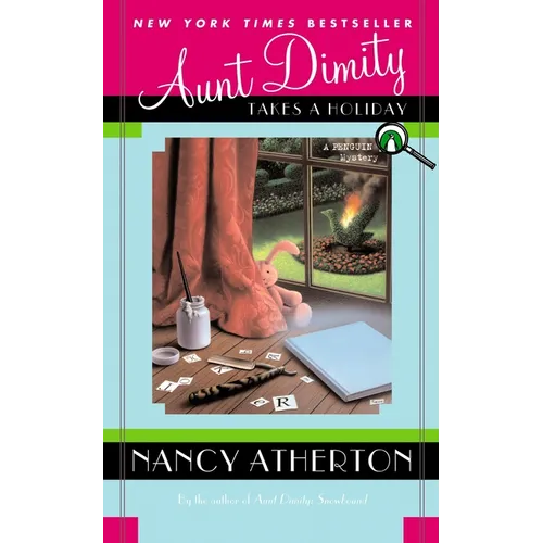 Aunt Dimity Takes a Holiday