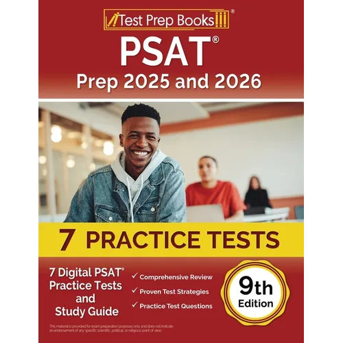 PSAT Prep 2025 and 2026: 7 Digital PSAT Practice Tests and Study Guide [9th Edition]