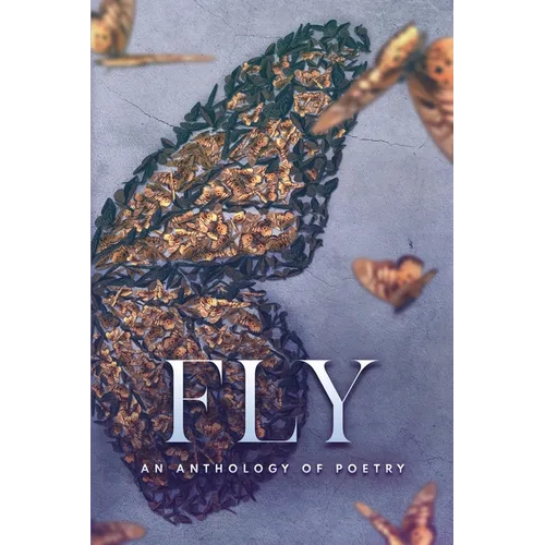 Fly an Anthology of Poetry