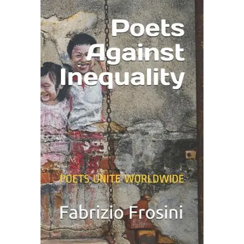 Poets Against Inequality: Poets Unite Worldwide