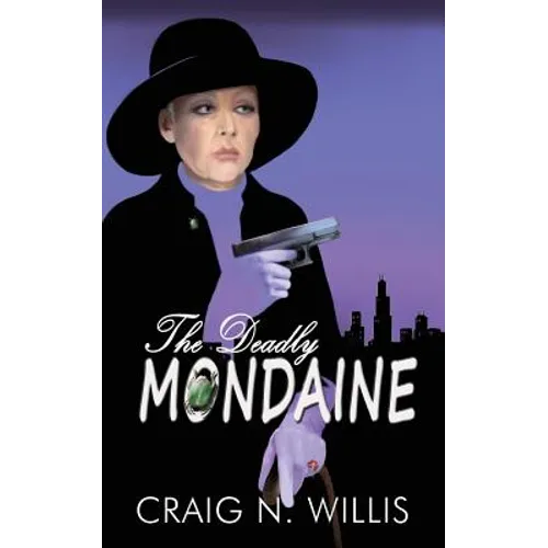 The Deadly Mondaine
