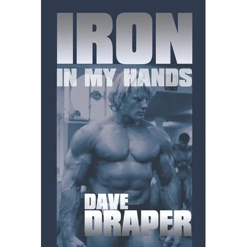 Iron in My Hands