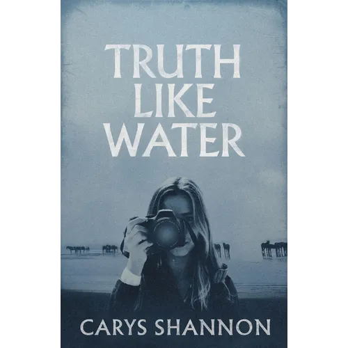 Truth Like Water