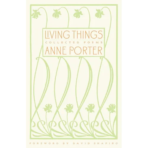 Living Things: Collected Poems